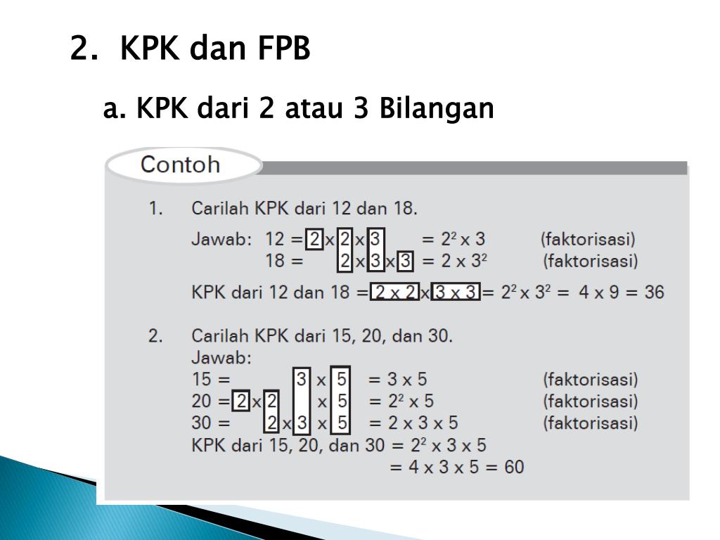 Rina dan ibunya membeli 36 buah manggis dan 40 buah jambu. Ppt B Menggunakan Faktor Prima Untuk Menentukan Kpk Dan Fpb Powerpoint Presentation Id 2580378