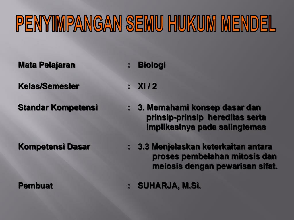 Penyimpangan semu dari hukum mendel yang menghasilkan perbandingan fenotif f2 = 9 : Ppt Penyimpangan Semu Hukum Mendel Powerpoint Presentation Free Download Id 2936517