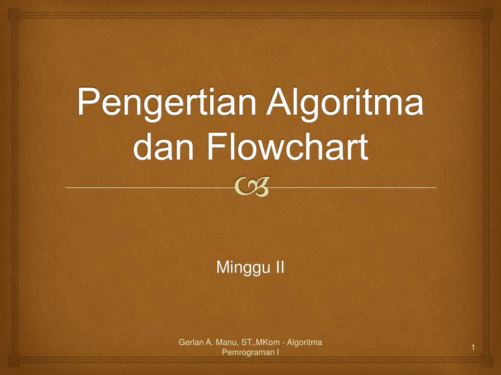PPT - Pengertian Algoritma dan Flowchart PowerPoint Presentation, free  download - ID:4934649