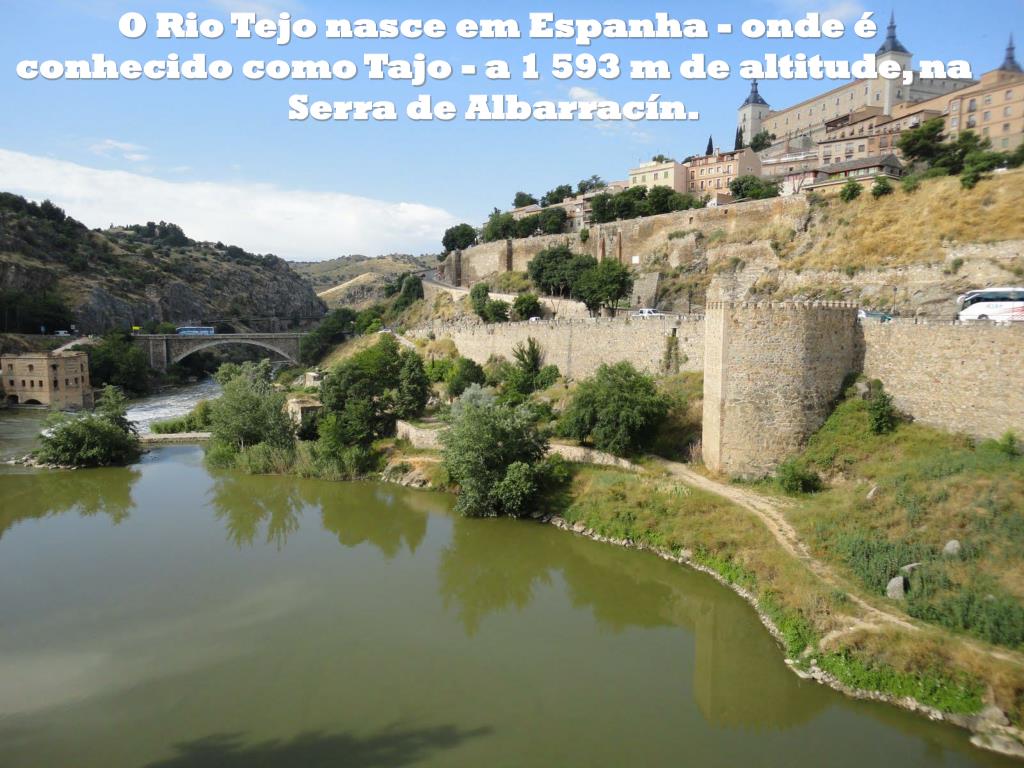 Local onde nasce o rio. Ppt Rio Tejo Powerpoint Presentation Free Download Id 5249224