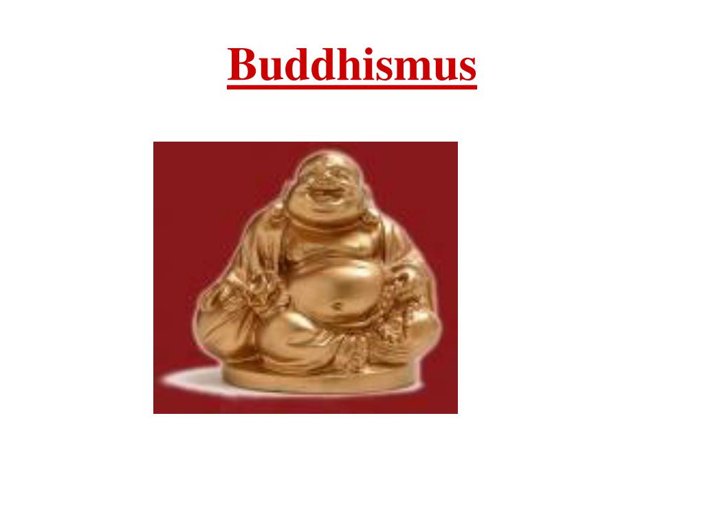 Ppt Buddhismus Powerpoint Presentation Free Download Id 5257376