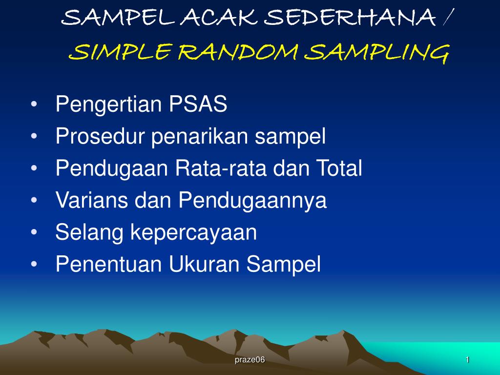 PPT - SAMPEL ACAK SEDERHANA / SIMPLE RANDOM SAMPLING PowerPoint  Presentation - ID:5690800