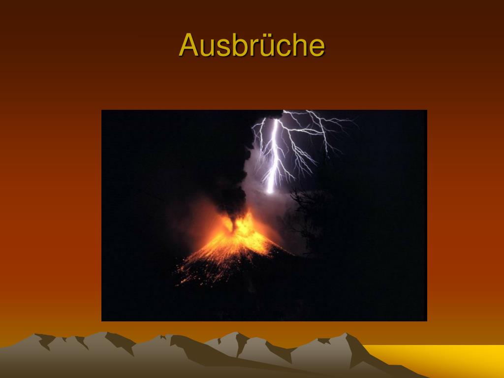 Man muss wissen, dass der letzte große ausbruch mit riesenmengen von glutlawinen vor 600.000 jahren stattfand; PPT - Vulkane PowerPoint Presentation, free download - ID