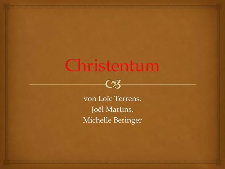 Ppt Christentum Powerpoint Presentation Free Download Id 6984821