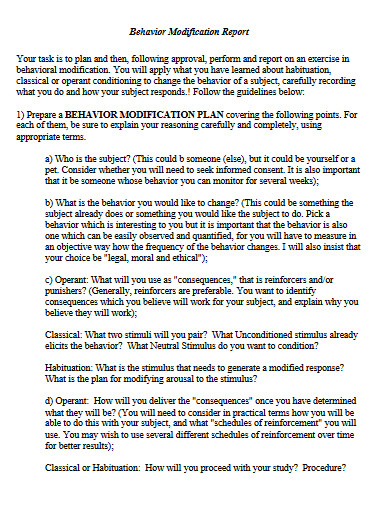 Behavior modification is a means of changing behavior through various techniques used to replace undesirable behaviors with desirable ones. What Is An Example Of Behavior Modification