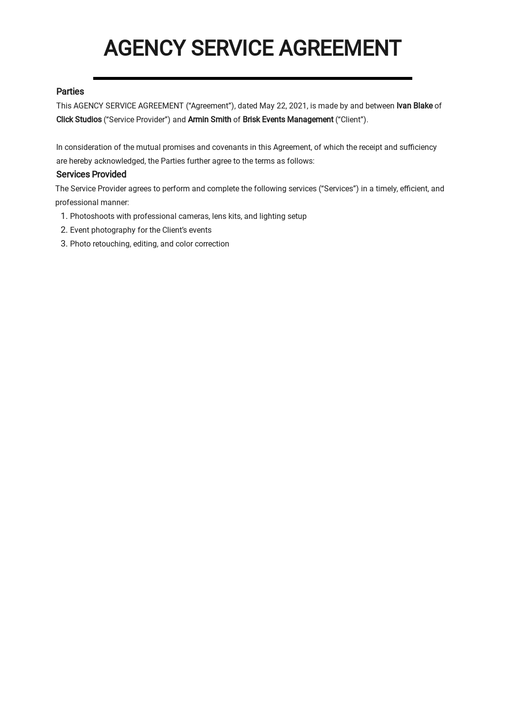 Each service order, together with the terms of this agreement, constitutes a separate contract that will be effective upon execution of the service order by . 33+ FREE Agency Agreement Templates [Edit & Download