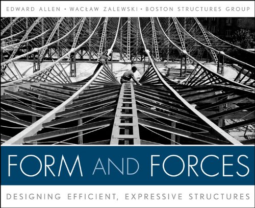 Form and forces designing efficient expressive structures 8211 1st (Edition) Form and forces designing efficient expressive structures 8211 1st (Edition)