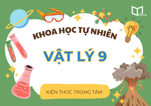 Kiến thức trọng tâm môn Vật lý lớp 11