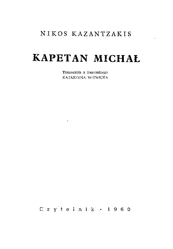 Nikos Kazantzakis Kapetan Michal Pobierz Pdf Z Docer Pl