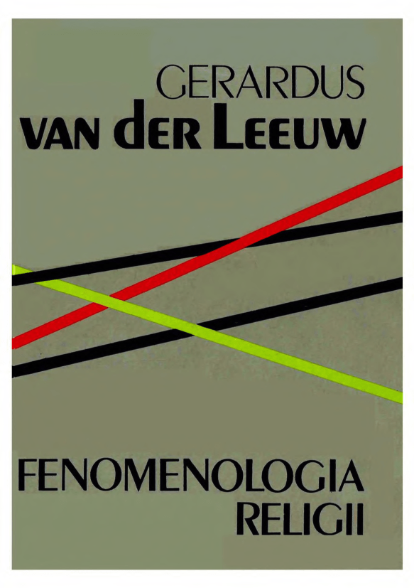 G Van Der Leeuw Fenomelogia Religii 1997 Pobierz Pdf Z Docer Pl