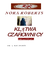 Roberts Nora 2014 Rodzina Odwyer 03 Klatwa Czarownicy Pobierz Epub Z Docer Pl