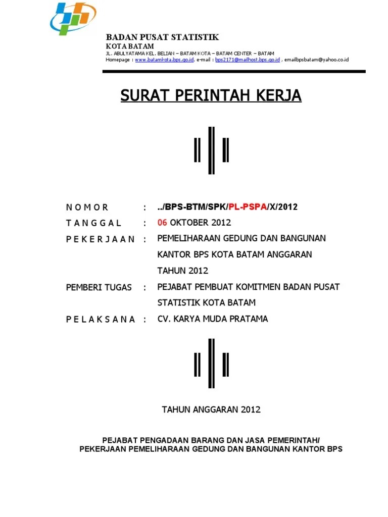 Pembayaran belanja barang pemeliharaan gedung dan bangunan . Contoh Surat Perintah Kerja Pemeliharaan Gedung Contoh Surat