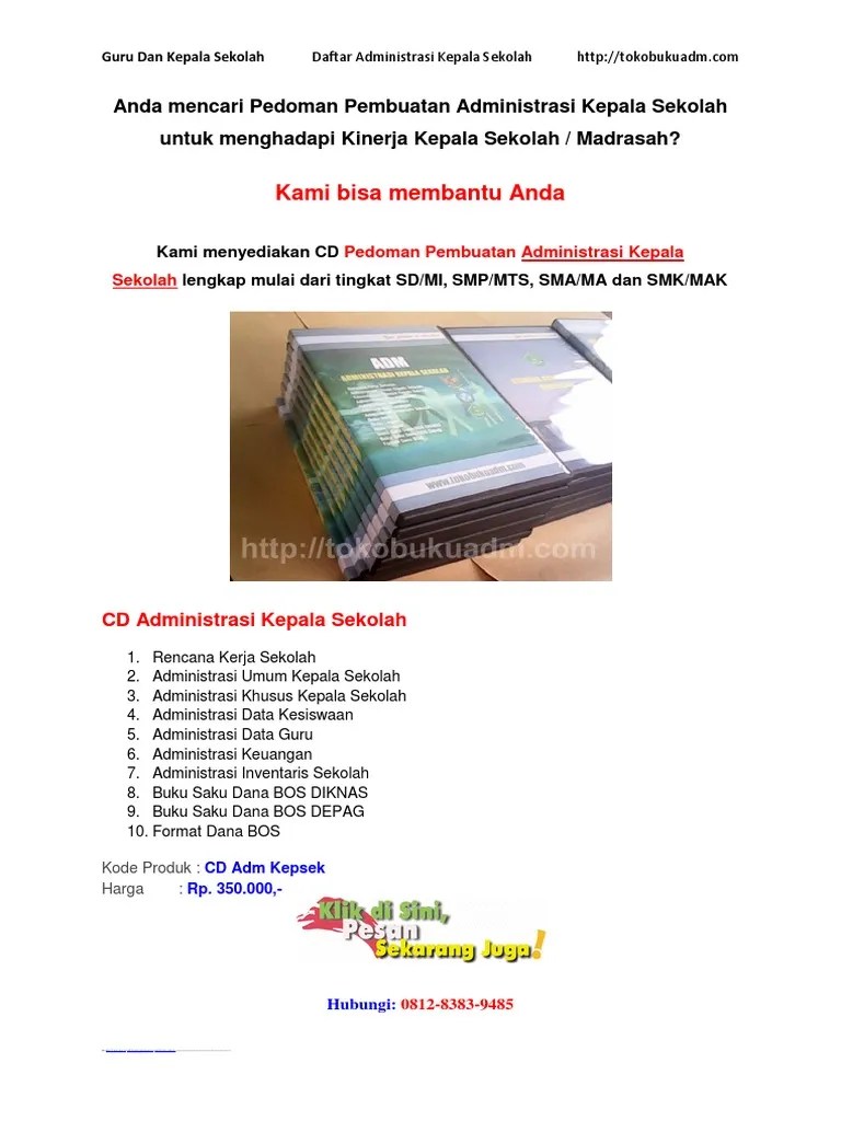 Anda dapat mendownloadnya melalui file di google drive sehingga mudah untuk di download. Administrasi Kepala Sekolah Lengkap Pdf