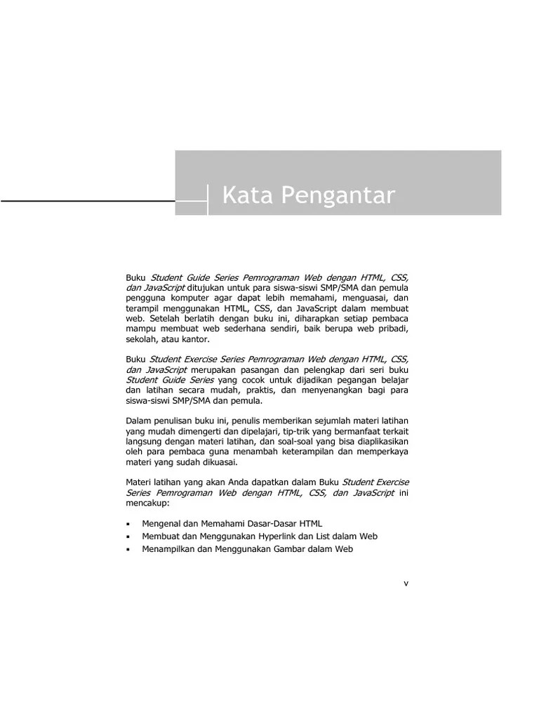 Makalah ini berisikan tentang informasi pengertian css dan html. Pemrograman Web Dengan Html Css Dan Javascript Pdf