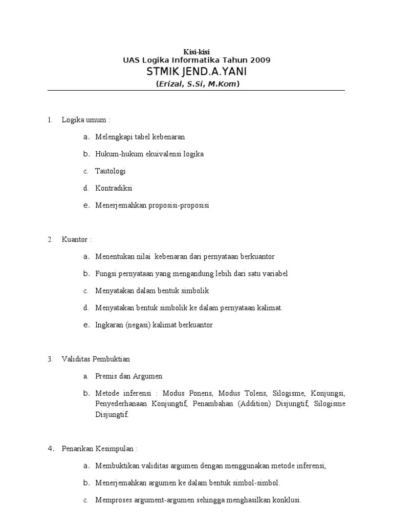 Tersedia ✓ gratis ongkir ✓ pengiriman sampai . Kisi Kisi Uas Logika Informatika 2009 Pdf