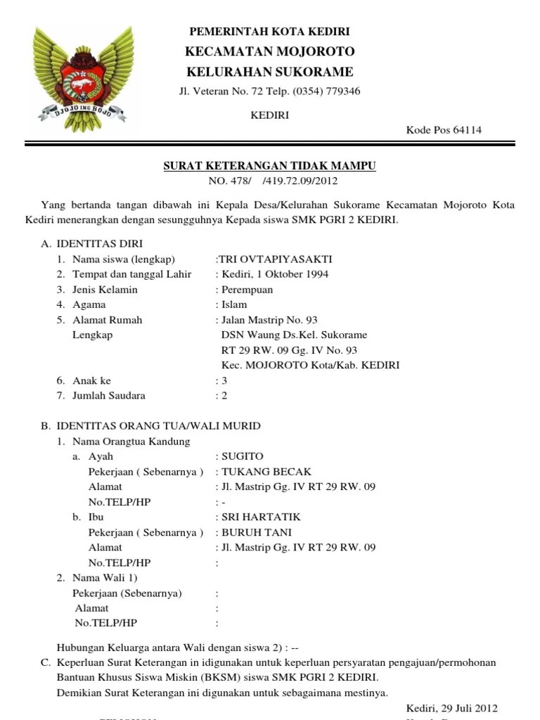 Surat keterangan sangat luas penggunaannya dan biasanya banyak digunakan dalam dunia kerja dan administrasi kependudukan. Surat Keterangan Tidak Mampu