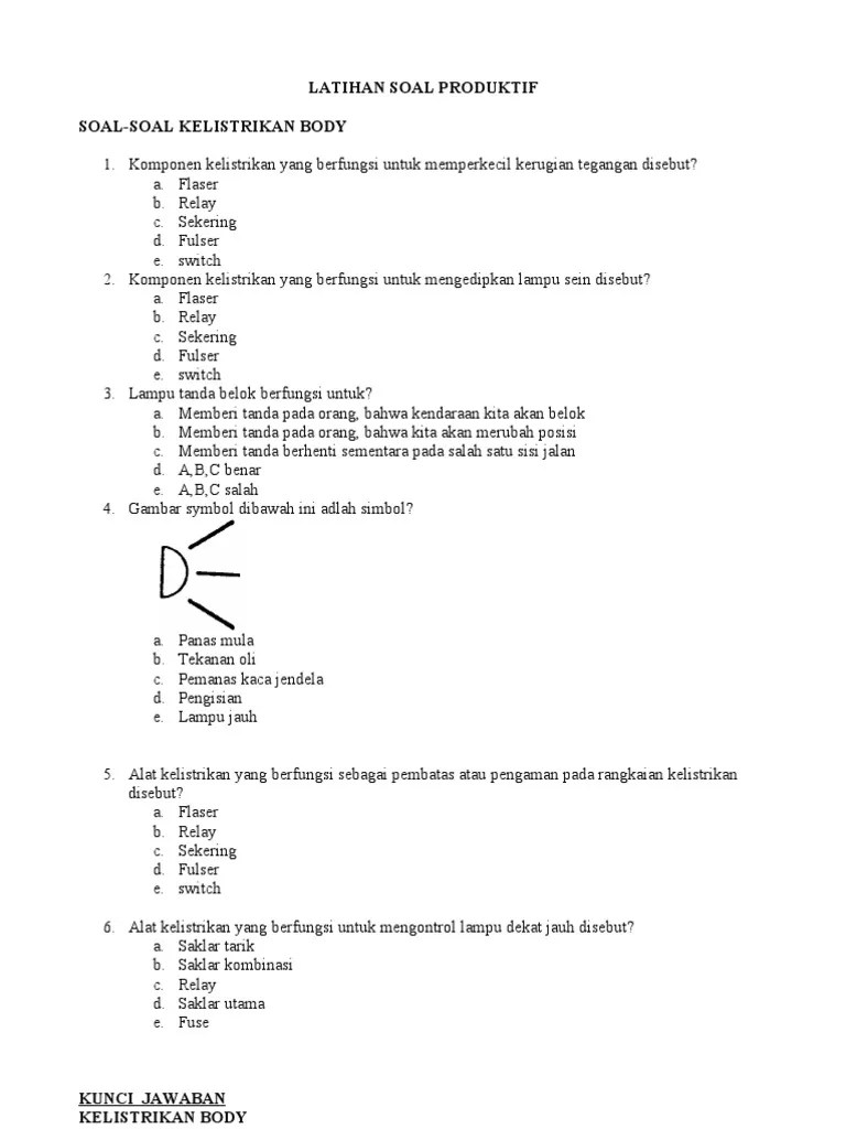 / soal pemeliharaan kelistrikan kelas xi 2 kumpulan soal tbsm smk pgri 5 jbr : Soal Kelistrikan Otomotif Beserta Jawabannya Kelas Xi Revisi Id