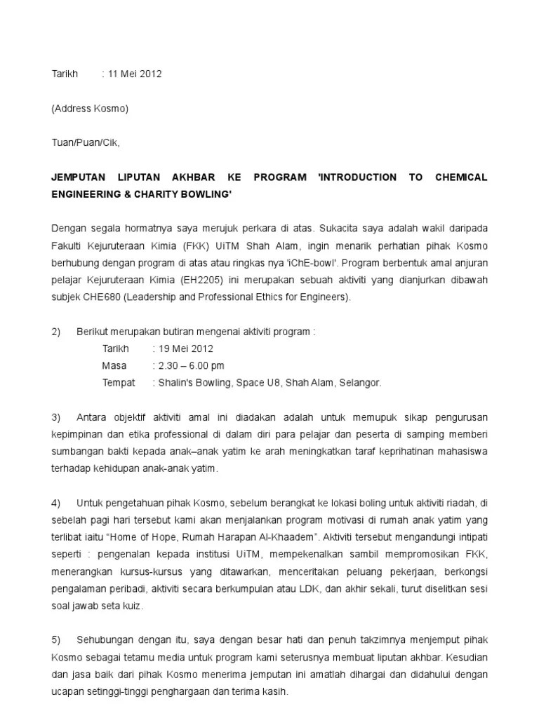 Kami juga memohon untuk pihak tuan memberi maklum balas secepat yang mungkin bagi memudahkan kedua dua belah pihak. Surat Jemputan Press Pdf