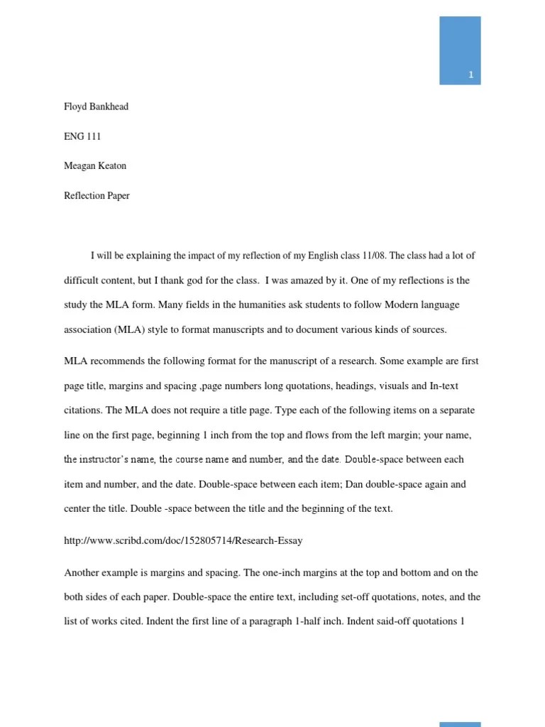 Here is a short example of the reflective essay written in proper outline and format to make the students aware of the pattern and form of writing compare and contrast essay. Reflection Essay Citation Paragraph