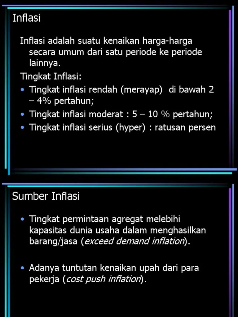 Inflasi yang kecil umumnya dianggap sebagai hal yang baik, namun inflasi terlalu banyak bisa menjadi bencana bagi perekonomian suatu bangsa. Studi Kasus Inflasi / Faktor dan penyebab terjadinya ...