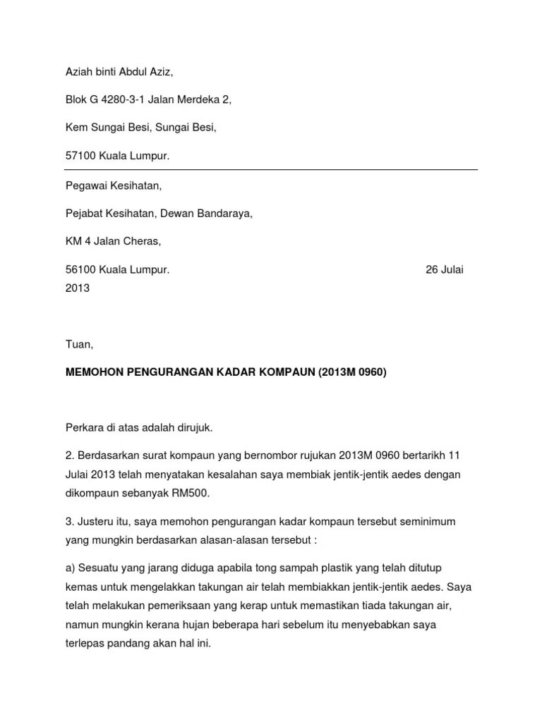 Untuk kes surat rayuan, biasanya melibatkan permohonan bagi kali kedua untuk sesuatu perkara atau kemasukan. Rayuan Kompaun