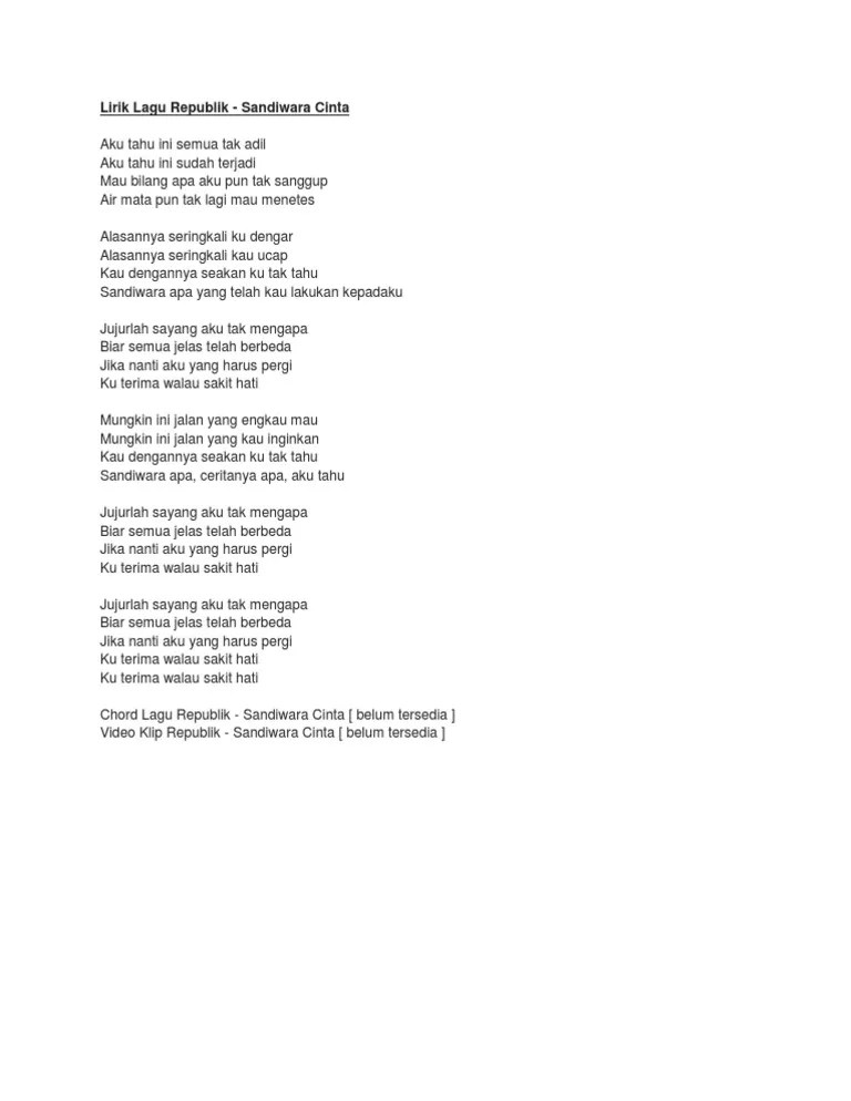 Aku tahu ini sudah terjadi. Lirik Lagu Republik Sandiwara Cinta Pdf