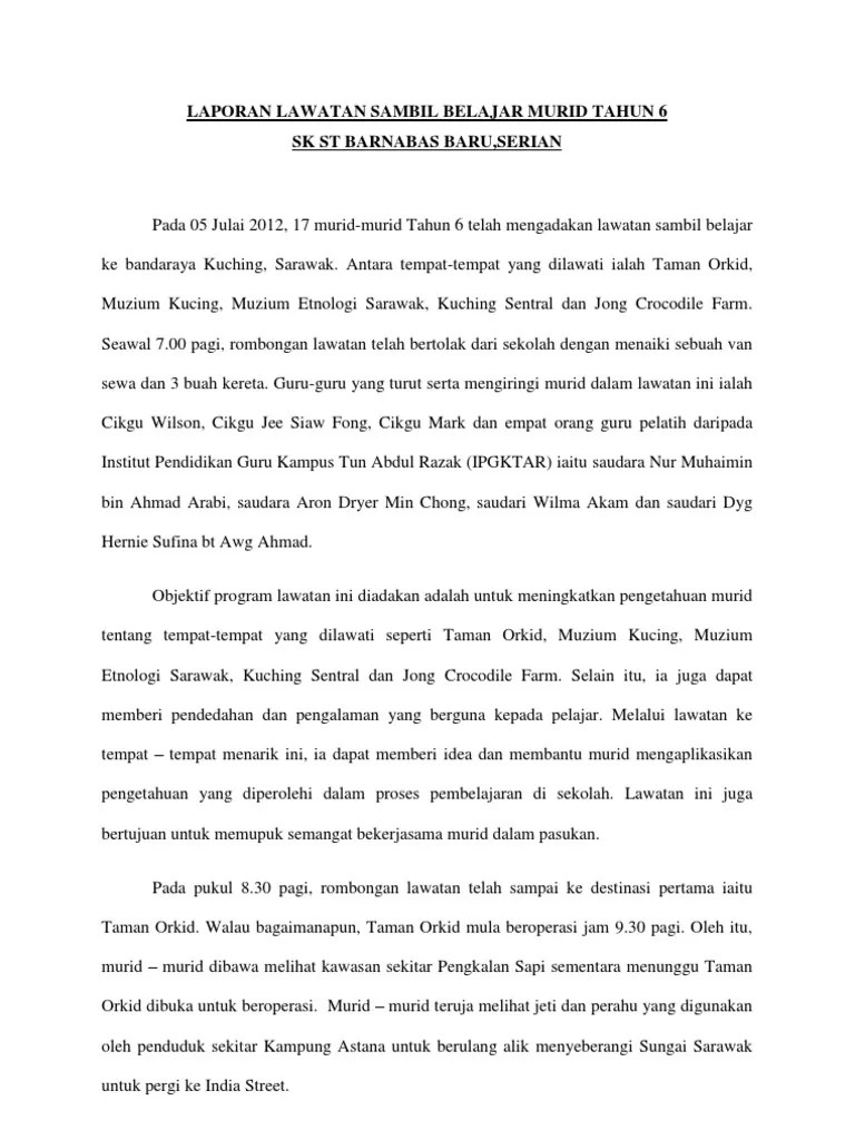 10 contoh karangan jenis laporan ini khas untuk murid. Laporan Lawatan Sambil Belajar Murid Tahun 6 Pdf