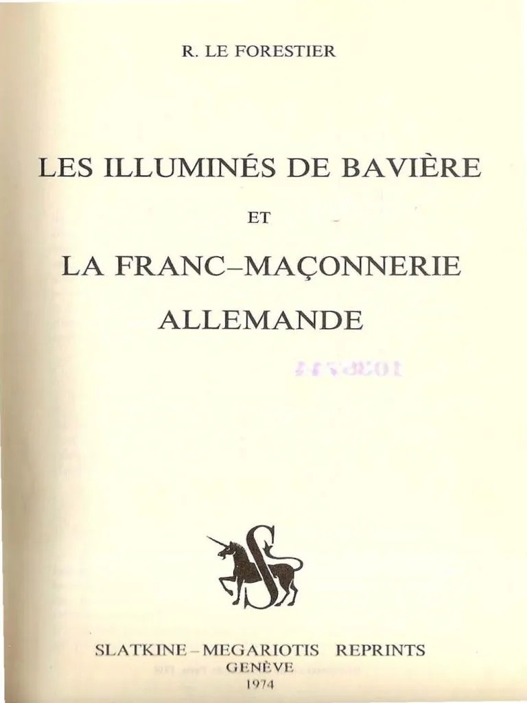 Gordon hills quel est le sujet des vitraux dont il s'agit. Le Forestier Rene Les Illumines De Baviere Et La Franc Maconnerie Allemande Pdf Franc Maconnerie Universite