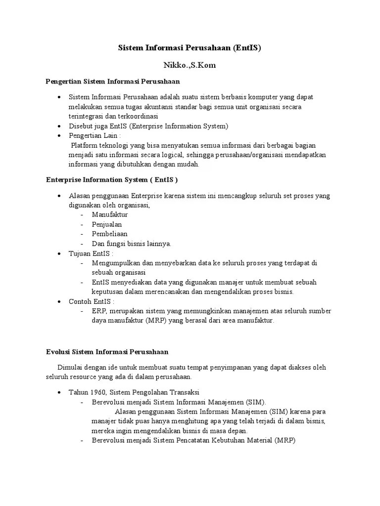 Subsistem apapun dalam suatu sistem dapat dibagi lagi menjadi beberapa bagian atau subsistem baru. Sistem Informasi Perusahaan Pdf