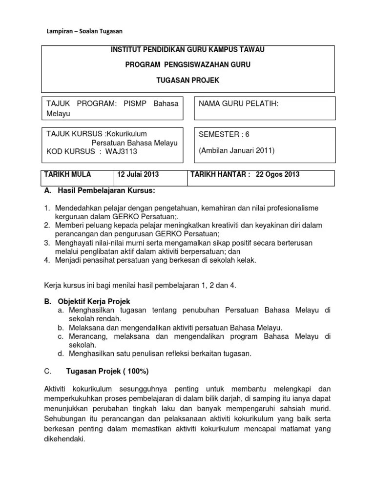 Contoh aktiviti persatuan bahasa malaysia kumpulan kita semua jurulatih utama: Tugasan Projek Persatuan Bahasa Melayu Pdf