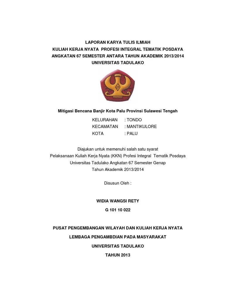 Judul merupakan kepala yang menyiratkan secara singkat isi atau maksud dari karya ilmiah. Laporan Karya Tulis Ilmiah Pdf