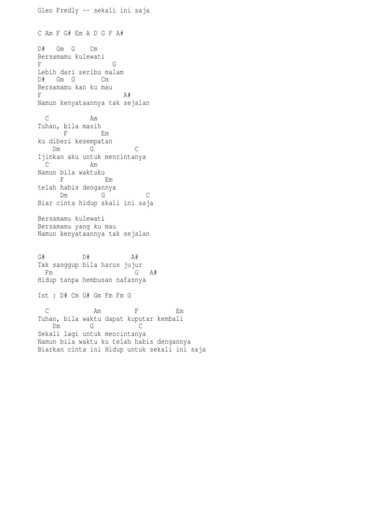 By happy sing lirik on thu 09, 2020 4768743 views. Chord Glen Fredly Sekali Ini Saja