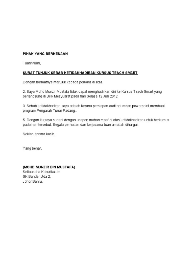 Anda hendak tahu cara buat contoh surat?surat tunjuk sebab dalam konteks pekerjaan biasanya dikeluarkan oleh majikan kepada pekerja yang telah melakukan sesuatu kesalahan yang melanggar kontrak pekerjaan seperti kesalahan lewat hadir kerja, cuti … Surat Tunjuk Sebab Tidak Hadir Pdf