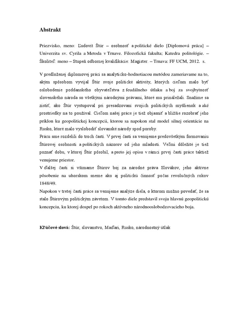 (4) pri voľbe témy diplomovej práce môže vedúci ústavu študentovi povoliť. Abstrakt Vzor Pdf