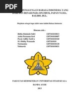 Kita harus bangga memakainya dengan baik dan benar serta memelihara dan mengembangkannya. Makalah Bahasa Indonesia Yang Baik Dan Benar Pdf
