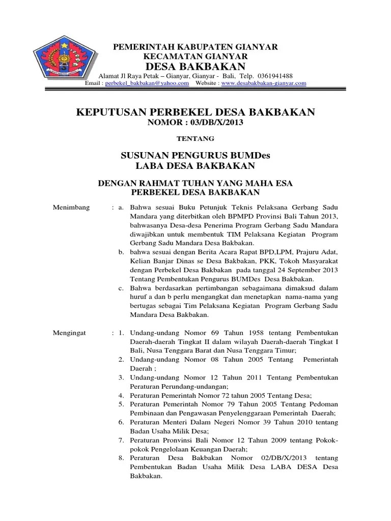 Atas dasar sk pengelola bumdes ini maka pengurus pengelola bum desa yang telah terpilih melalui proses . Sk Pengurus Bumdes Desa Bakbakan Pdf