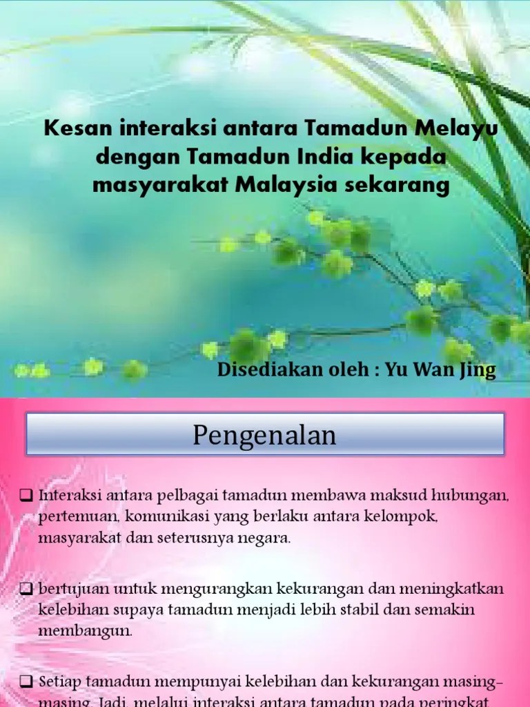Kedudukan wanita ketika tamadun india. Kesan Interaksi Tamadun Melayu Dan India