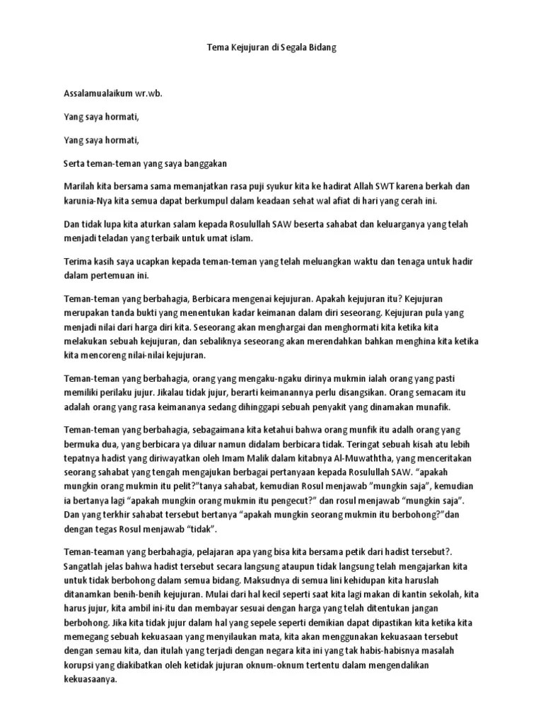 Jujur dan mempercayai kejujuran, merupakan ikatan yang kuat antara para rasul dan. 75 Contoh Naskah Ceramah Tentang Kejujuran