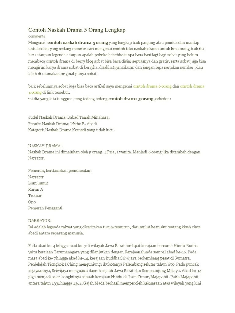 Contoh naskah drama cinderella dalam bahasa inggris untuk 4,5,6,7,8,9 orang. Contoh Naskah Drama 5 Orang Tentang Percintaan Goreng