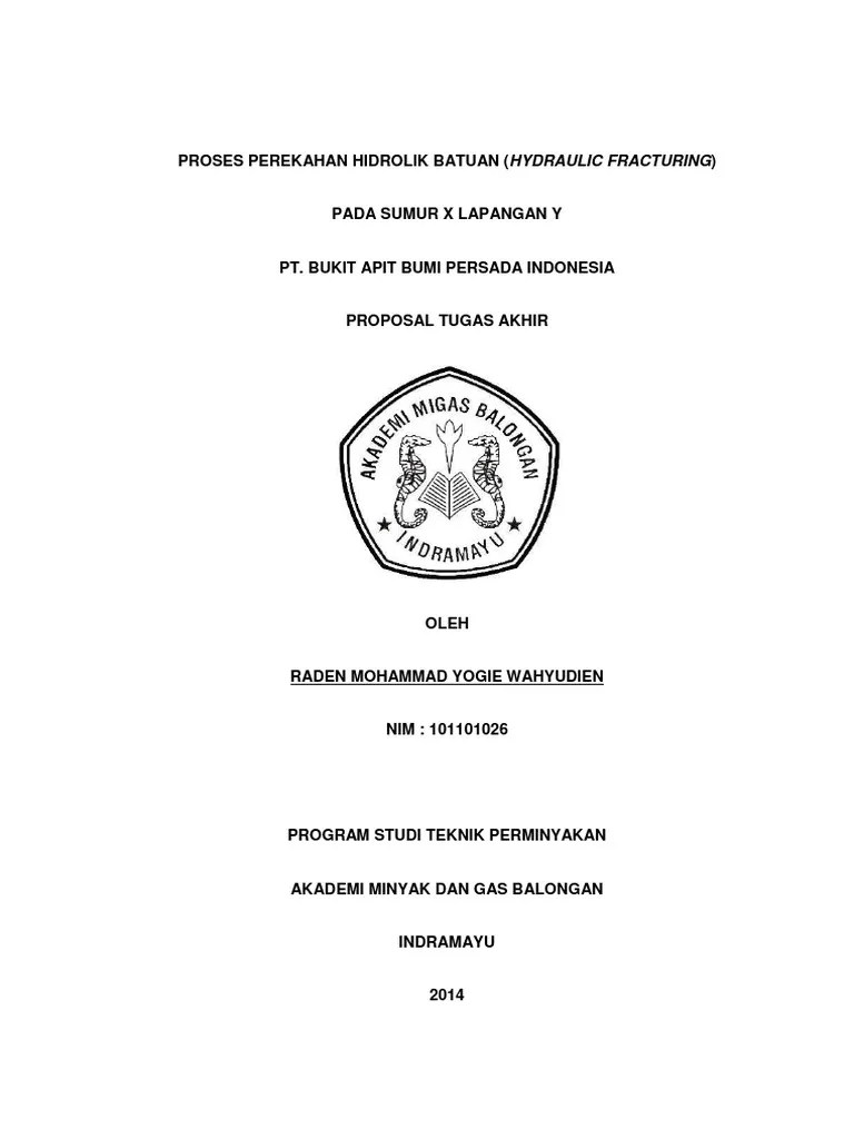 Jika judul tugas akhir yang saya ajukan tidak ada pada . Proposal Tugas Akhir Hydraulic Fracturing Pdf