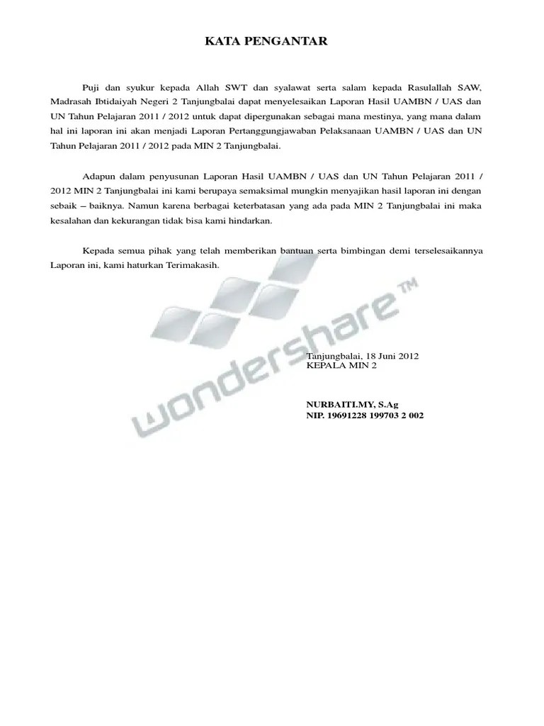 Bahan pertimbangan dalam penentuan kelulusan peserta didik. Laporan Un Uas Dan Uambn