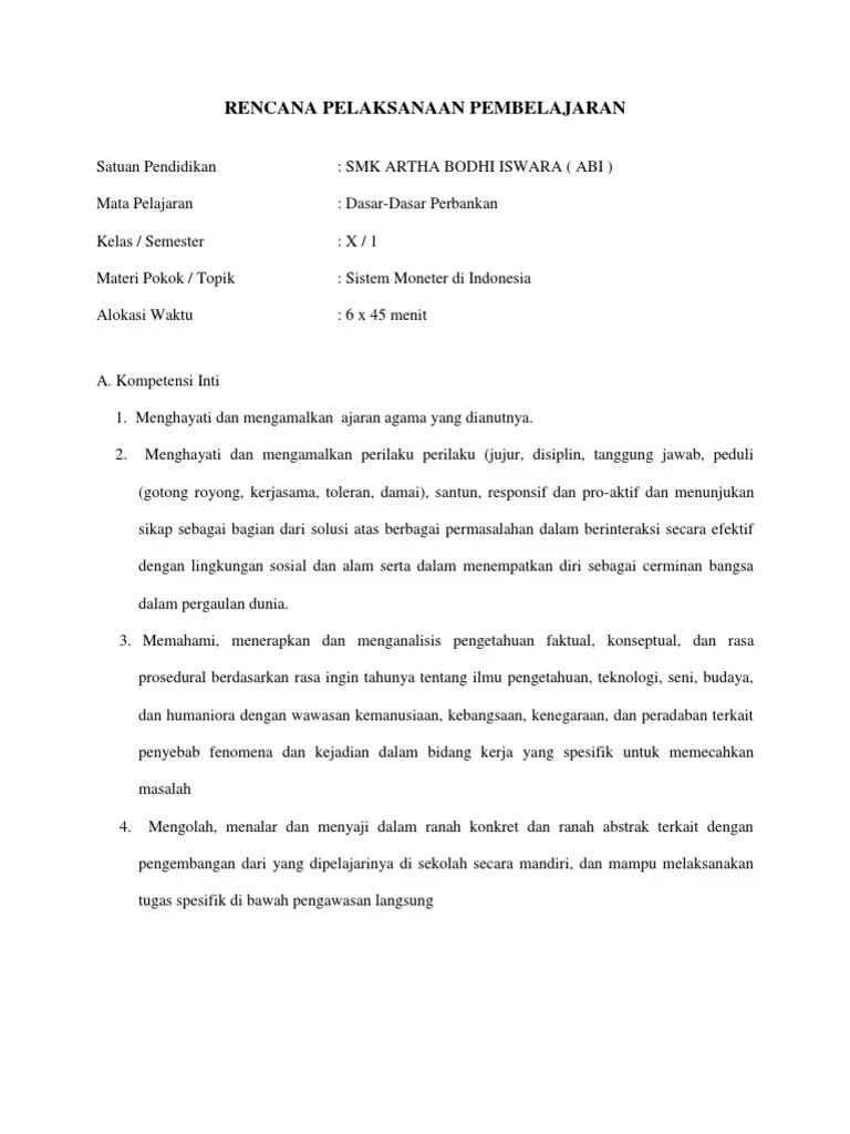 Baik guru kelas maupun guru mata pelajaran seyogyanya melakukan persiapan mengajar tersebut termasuk membuat rencana. Rpp Dasar Dasar Perbankan Kls X Pdf