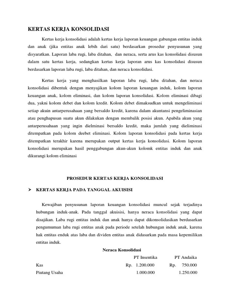 Melihat kertas kerja laporan konsolidasi diatas. Materi Makalah Kertas Kerja Konsolidasi Pdf