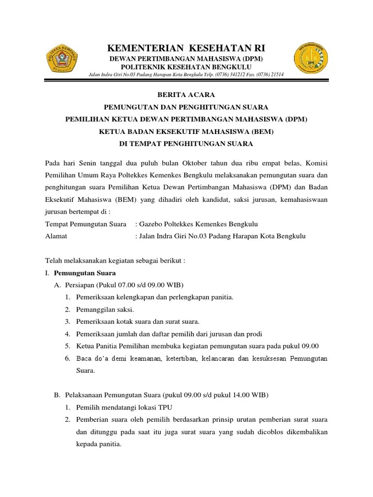 Dengan rahmat allah swt, pada hari kamis tanggal 30 bulan juli tahun 2020 telah dilaksanakan pemilihan umum raya mahasiswa fakultas . Berita Acara Pemilu Raya Pdf