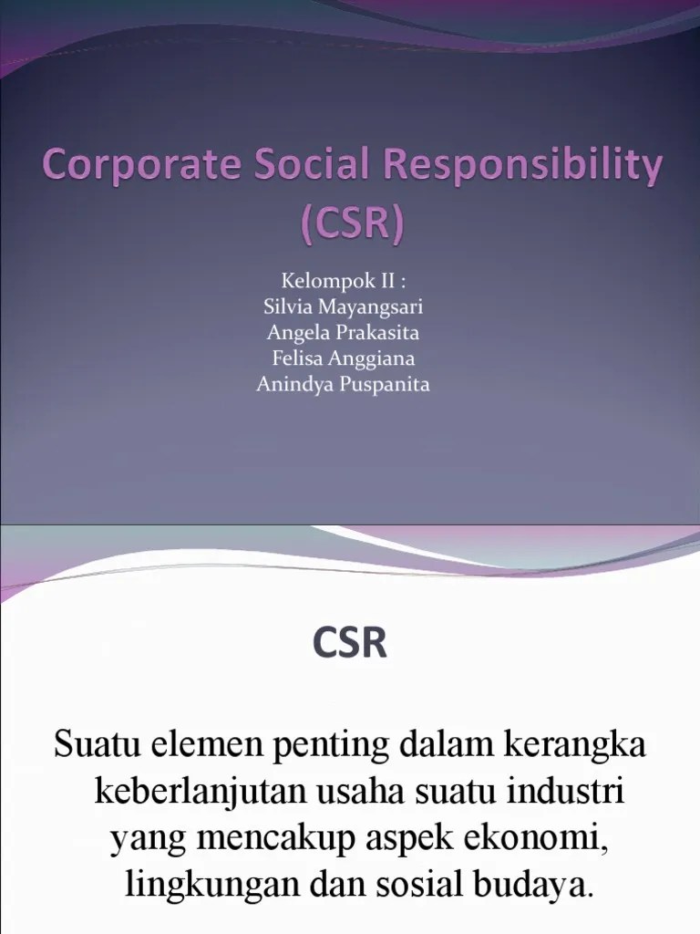 Di bidang pendidikan, yang berkaitan dengan proses kegiatan belajar mengajar. Contoh Corporate Social Responsibility Pdf