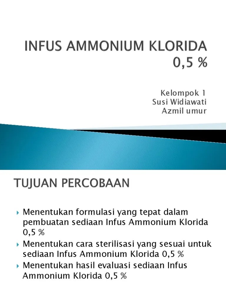 Infus Ammonium Klorida 0,5 % | PDF