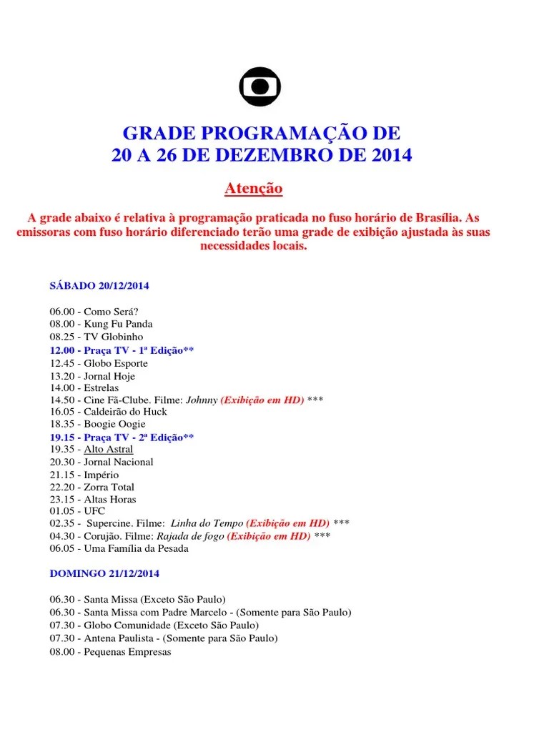 16:00 como treinar o seu dragão 2 children / 2014. Grade De Programacao Globo Tv Pdf Lazer