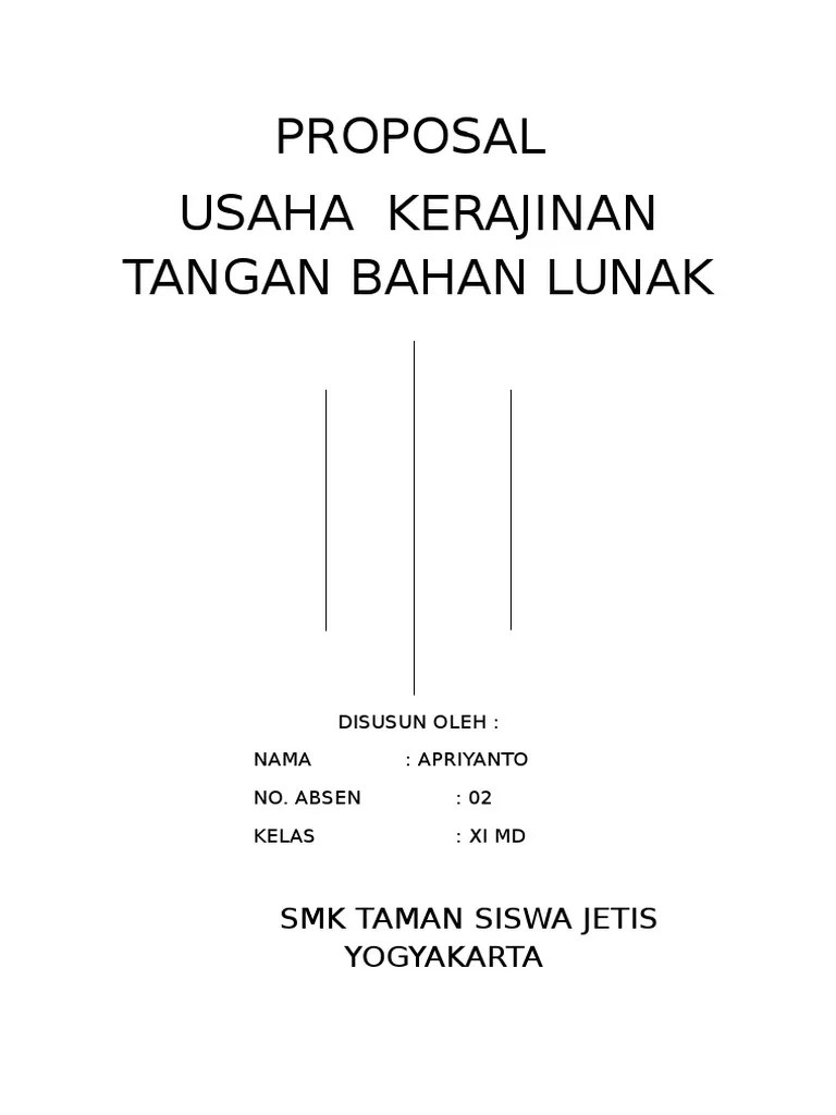Materi pembelajaran contoh proposal usaha proposal usaha judul: Proposal Usaha Kerajinan Bahan Lunak Pdf