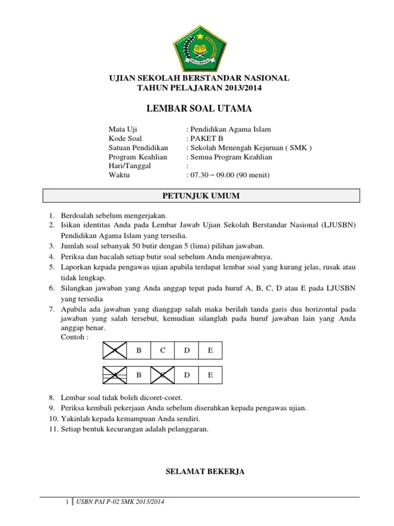 Untuk kunci jawaban latihan soal ujian akhir sekolah. Contoh Soal Ujian Sekolah Agama Islam Sma 2016