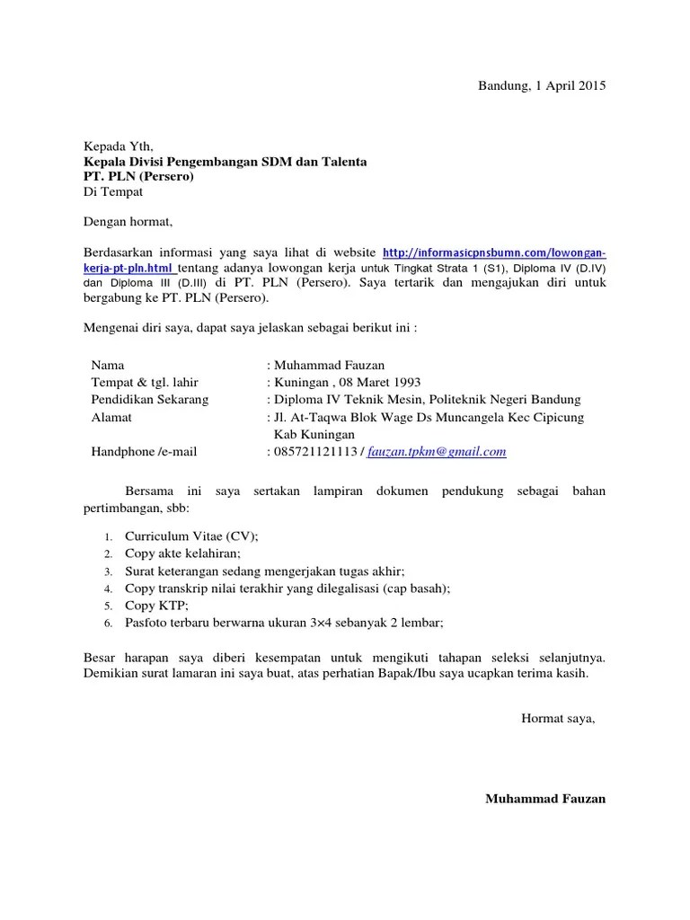 contoh surat lamaran kerja bumn pln contoh surat lamaran kerja bumn yang ke 13 adalah contoh surat lamaran kerja bumn di pln atau perusahaan listrik negara. Surat Lamaran Pln Pdf